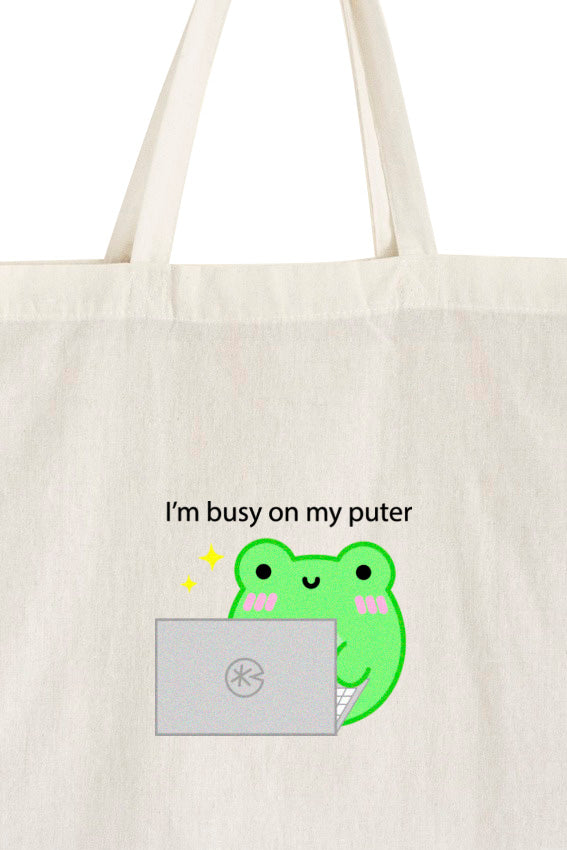 I'm Busy On My Puter Albert Printed Tote Bag