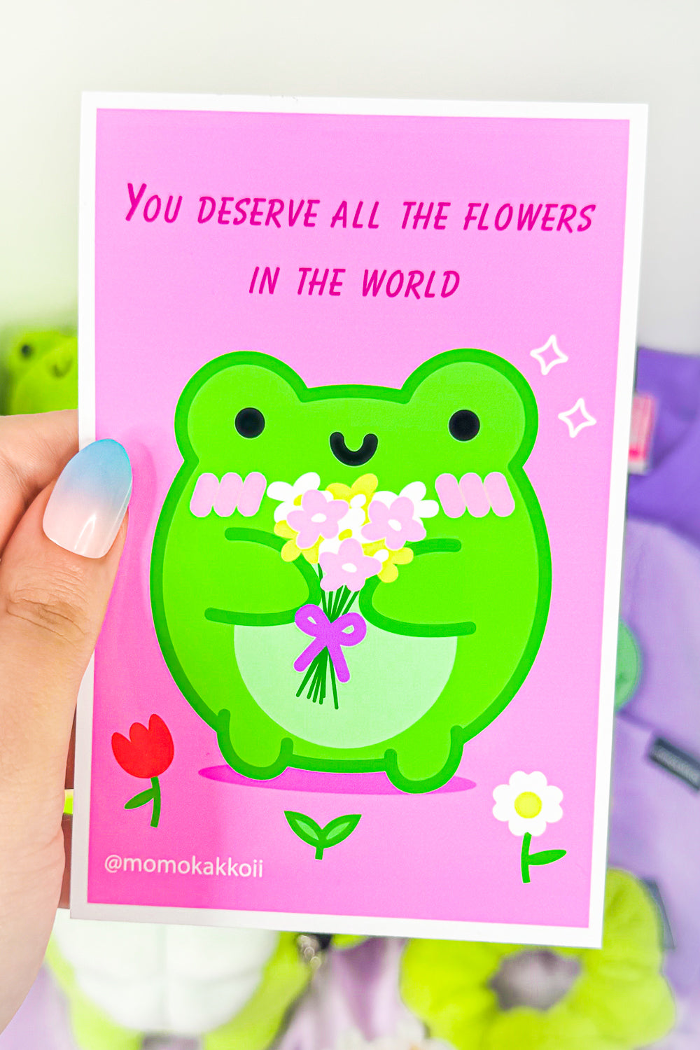 You Deserve All The Flowers Art Print
