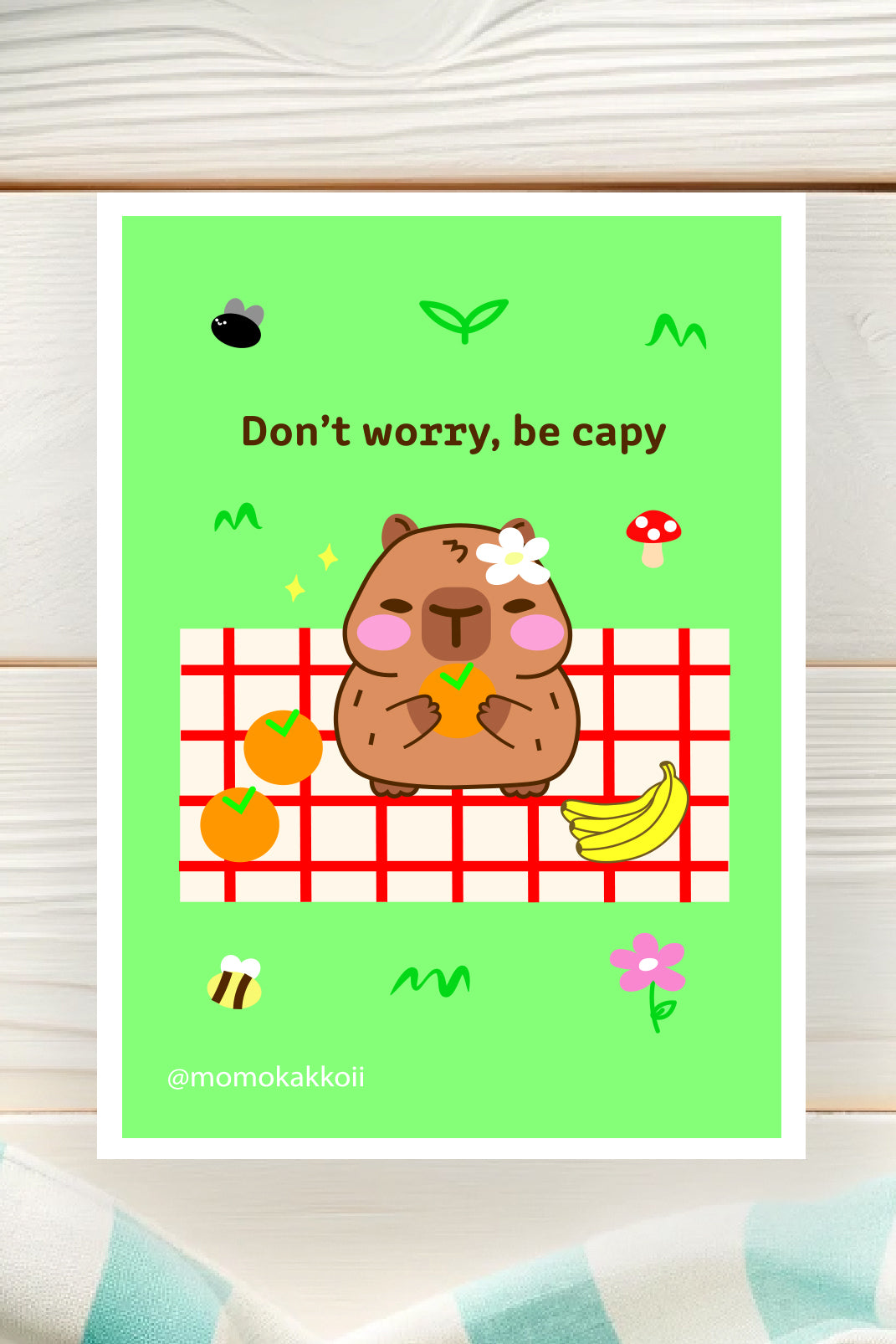 Don't Worry Be Capy Art Print