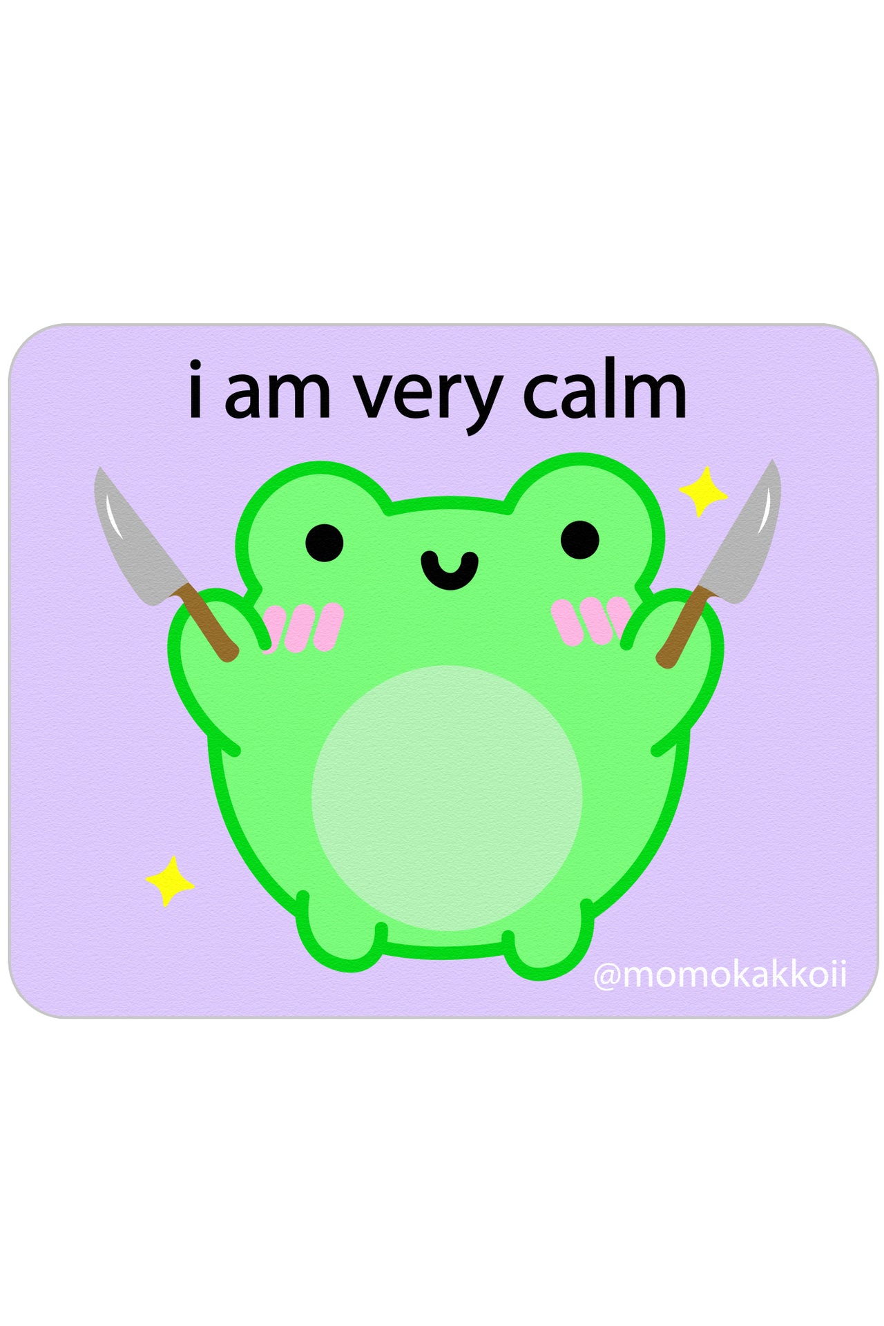 'I Am Very Calm' Albert Mouse Pad