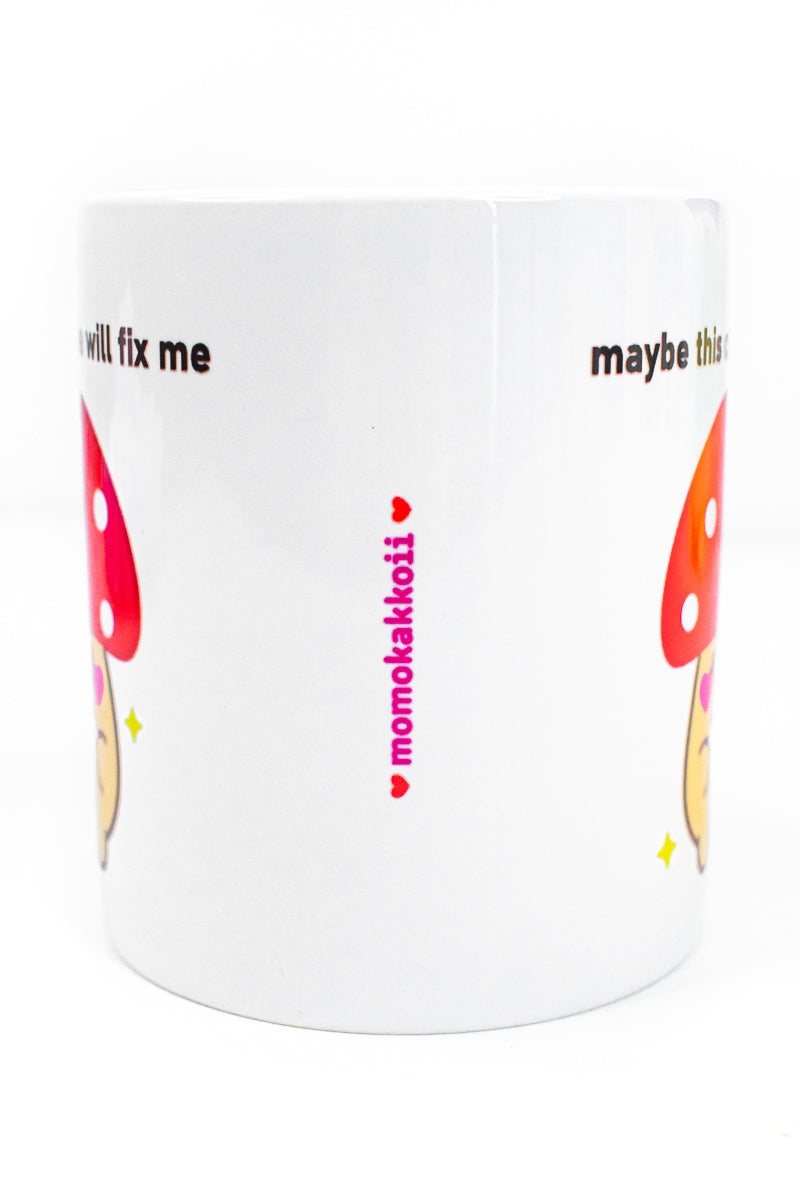 Maybe This Coffee Will Fix Me Mushroom Friend Mug